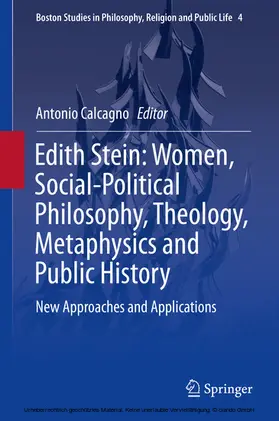 Calcagno |  Edith Stein: Women, Social-Political Philosophy, Theology, Metaphysics and Public History | eBook | Sack Fachmedien