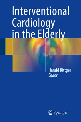 Rittger |  Interventional Cardiology in the Elderly | eBook | Sack Fachmedien