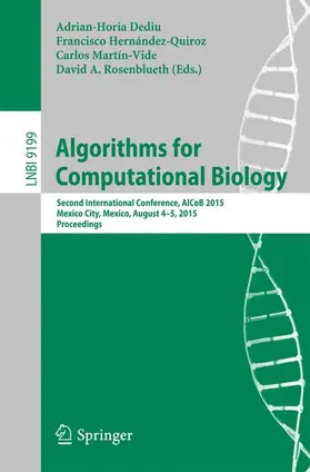 Dediu / Rosenblueth / Hernández-Quiroz |  Algorithms for Computational Biology | Buch |  Sack Fachmedien
