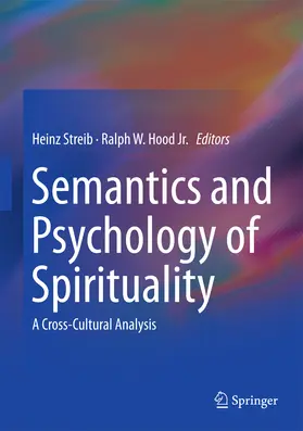 Streib / Hood, Jr. / Hood | Semantics and Psychology of Spirituality | E-Book | sack.de