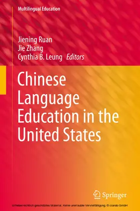 Ruan / Zhang / Leung |  Chinese Language Education in the United States | eBook | Sack Fachmedien