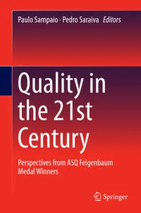 Saraiva / Sampaio |  Quality in the 21st Century | Buch |  Sack Fachmedien