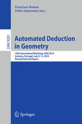 Botana / Quaresma |  Automated Deduction in Geometry | eBook | Sack Fachmedien