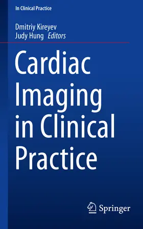 Kireyev / Hung |  Cardiac Imaging in Clinical Practice | eBook | Sack Fachmedien