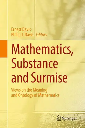 Davis |  Mathematics, Substance and Surmise | Buch |  Sack Fachmedien