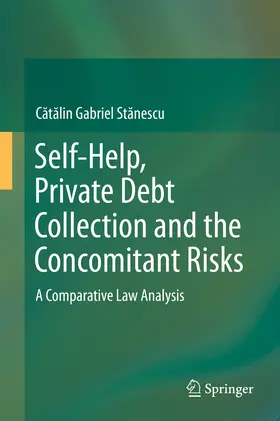 St?nescu | Self-Help, Private Debt Collection and the Concomitant Risks | E-Book | sack.de