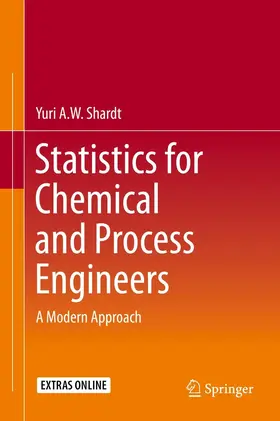 Shardt |  Statistics for Chemical and Process Engineers | eBook | Sack Fachmedien