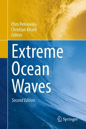 Kharif / Pelinovsky |  Extreme Ocean Waves | Buch |  Sack Fachmedien