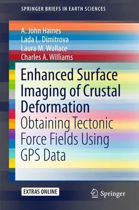 Haines / Dimitrova / Wallace |  Enhanced Surface Imaging of Crustal Deformation | eBook | Sack Fachmedien