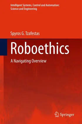 Tzafestas |  Roboethics | Buch |  Sack Fachmedien