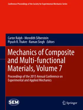 Ralph / Silberstein / Thakre | Mechanics of Composite and Multi-functional Materials, Volume 7 | E-Book | sack.de