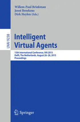 Brinkman / Broekens / Heylen |  Intelligent Virtual Agents | eBook | Sack Fachmedien