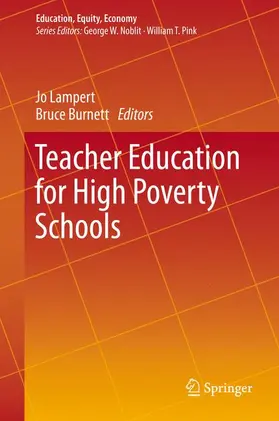 Burnett / Lampert |  Teacher Education for High Poverty Schools | Buch |  Sack Fachmedien