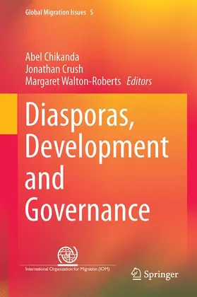 Chikanda / Crush / Walton-Roberts |  Diasporas, Development and Governance | Buch |  Sack Fachmedien