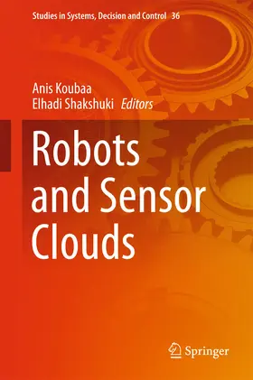 Koubaa / Shakshuki | Robots and Sensor Clouds | E-Book | sack.de