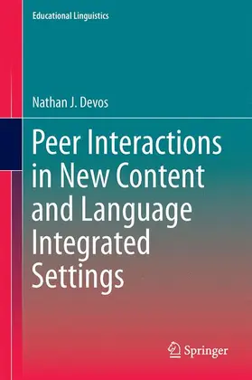 Devos |  Peer Interactions in New Content and Language Integrated Settings | Buch |  Sack Fachmedien