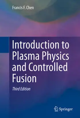 Chen | Introduction to Plasma Physics and Controlled Fusion | E-Book | sack.de