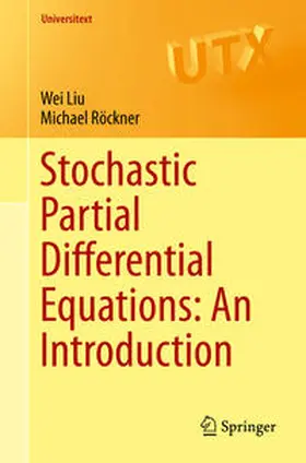 Liu / Röckner | Stochastic Partial Differential Equations: An Introduction | E-Book | sack.de