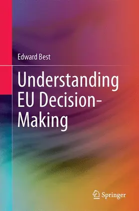 Best |  Understanding EU Decision-Making | Buch |  Sack Fachmedien