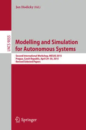 Hodicky | Modelling and Simulation for Autonomous Systems | E-Book | sack.de