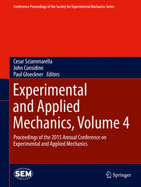 Sciammarella / Gloeckner / Considine |  Experimental and Applied Mechanics, Volume 4 | Buch |  Sack Fachmedien