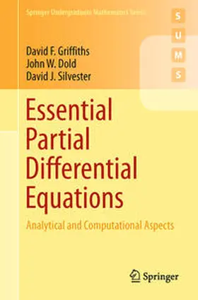 Griffiths / Dold / Silvester | Essential Partial Differential Equations | E-Book | sack.de