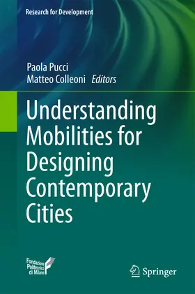 Pucci / Colleoni |  Understanding Mobilities for Designing Contemporary Cities | eBook | Sack Fachmedien