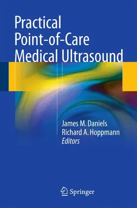 Hoppmann / Daniels |  Practical Point-of-Care Medical Ultrasound | Buch |  Sack Fachmedien