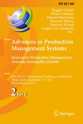 Umeda / Nakano / Mizuyama | Advances in Production Management Systems: Innovative Production Management Towards Sustainable Growth | E-Book | sack.de