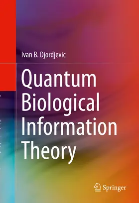 Djordjevic |  Quantum Biological Information Theory | eBook | Sack Fachmedien