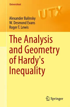 Balinsky / Lewis / Evans |  The Analysis and Geometry of Hardy's Inequality | Buch |  Sack Fachmedien