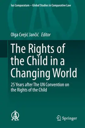 Cvejic Jancic / Cvejic Jancic |  The Rights of the Child in a Changing World | Buch |  Sack Fachmedien