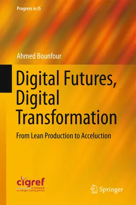 Bounfour |  Digital Futures, Digital Transformation | eBook | Sack Fachmedien