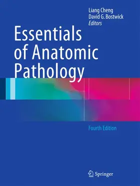 Cheng / Bostwick |  Essentials of Anatomic Pathology | Buch |  Sack Fachmedien