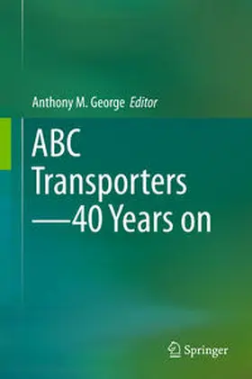 George |  ABC Transporters - 40 Years on | Buch |  Sack Fachmedien
