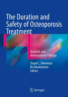 Abrahamsen / Silverman |  The Duration and Safety of Osteoporosis Treatment | Buch |  Sack Fachmedien