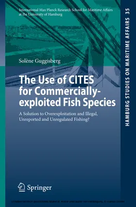 Guggisberg |  The Use of CITES for Commercially-exploited Fish Species | eBook | Sack Fachmedien