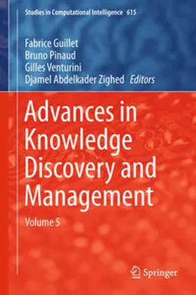 Guillet / Pinaud / Venturini | Advances in Knowledge Discovery and Management | E-Book | sack.de