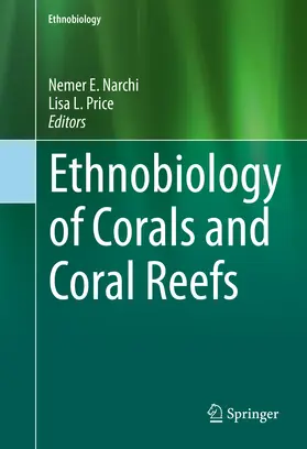 Narchi / Price |  Ethnobiology of Corals and Coral Reefs | eBook | Sack Fachmedien