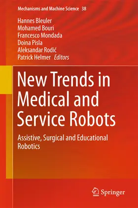 Bleuler / Bouri / Mondada | New Trends in Medical and Service Robots | E-Book | sack.de