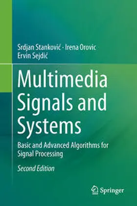 Stankovic / Stankovic / Orovic |  Multimedia Signals and Systems | Buch |  Sack Fachmedien