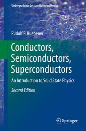 Huebener |  Conductors, Semiconductors, Superconductors | eBook | Sack Fachmedien