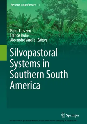 Peri / Dube / Varella |  Silvopastoral Systems in Southern South America | eBook | Sack Fachmedien