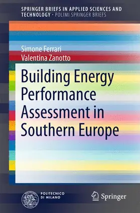 Zanotto / Ferrari |  Building Energy Performance Assessment in Southern Europe | Buch |  Sack Fachmedien