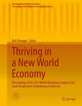 Plangger |  Thriving in a New World Economy | Buch |  Sack Fachmedien