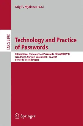 Mjølsnes |  Technology and Practice of Passwords | Buch |  Sack Fachmedien
