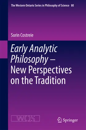 Costreie | Early Analytic Philosophy - New Perspectives on the Tradition | E-Book | sack.de