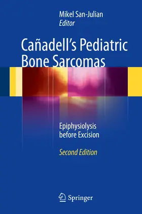 San-Julian | Cañadell's Pediatric Bone Sarcomas | E-Book | sack.de