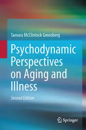 Greenberg |  Psychodynamic Perspectives on Aging and Illness | Buch |  Sack Fachmedien
