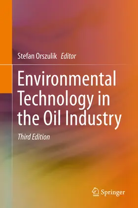 Orszulik | Environmental Technology in the Oil Industry | E-Book | sack.de